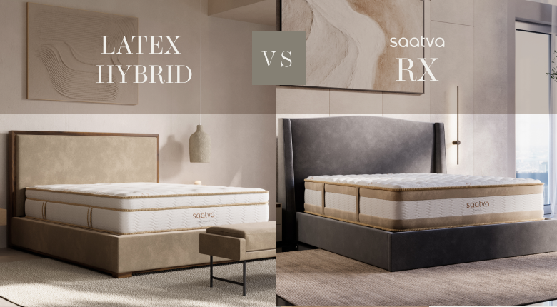Comparison of two mattress models - saatva latex hybrid vs saatva rx